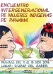 Encuentro Intergeneracional de Mujeres Indígenas de Panamá